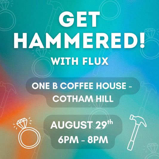 GET HAMMERED with Flux - Friday 29th of August (RING INCLUDED)